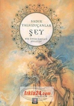 Cover Sey - Bir Ömer Hayyam Anlatisi