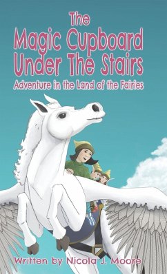 Adventure in the Land of the Fairies - Moore, Nicola J Adventure in the Land of the Fairies - Moore, Nicola J