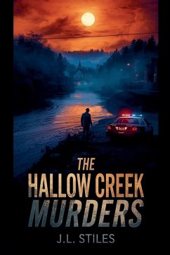 The Hallow Creek Murders - Stiles, J. L. The Hallow Creek Murders - Stiles, J. L.