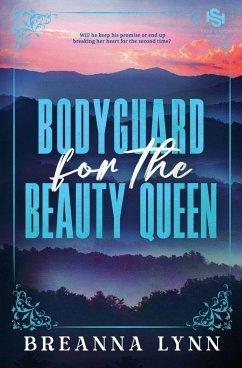 Bodyguard for the Beauty Queen - Lynn, Breanna