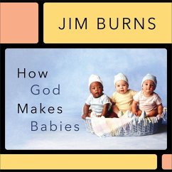 How God Makes Babies - Burns, Jim