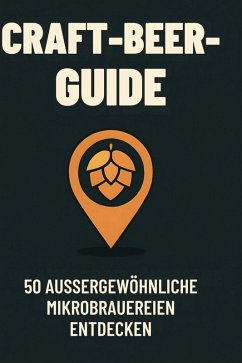 Craft-Beer-Guide - Keller, Luisa Craft-Beer-Guide - Keller, Luisa