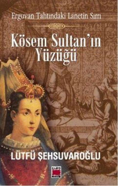 Cover Kösem Sultanin Yüzügü