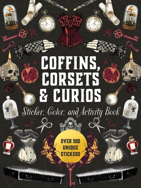 Coffins, Corsets & Curios Sticker, Color & Activity Book