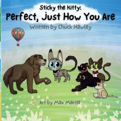 Cover Sticky the Kitty - Perfect Just Like You Are