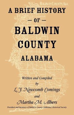 Cover A Brief History of Baldwin County, Alabama