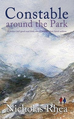 Cover CONSTABLE AROUND THE PARK a perfect feel-good read from one of Britain's best-loved authors