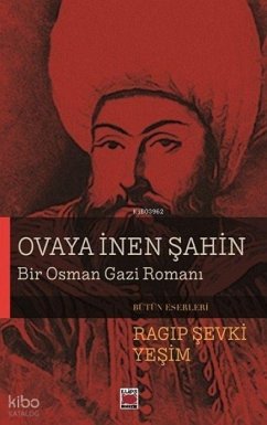 Cover Ovaya Inen Sahin - Bir Osman Gazi Romani