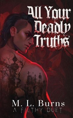 All Your Deadly Truths - Burns, Ml All Your Deadly Truths - Burns, Ml