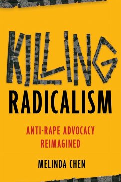 Killing Radicalism - Chen, Melinda Killing Radicalism - Chen, Melinda