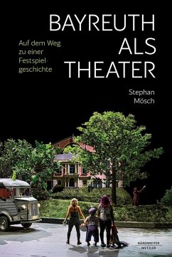 Cover Bayreuth als Theater