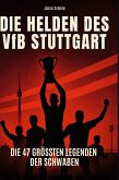Die Helden des VfB Stuttgart