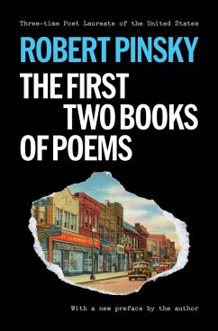 Robert Pinsky: The First Two Books of Poems - Pinsky, Robert