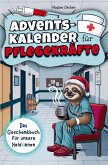 Adventskalender für Pflegekräfte - 24 Tage Humortherapie gegen Dienststress