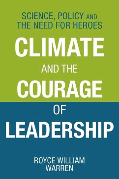 Climate and the Courage of Leadership