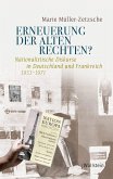 Erneuerung der alten Rechten?