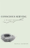 Conscious Serving