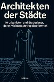 Architekten der Städte