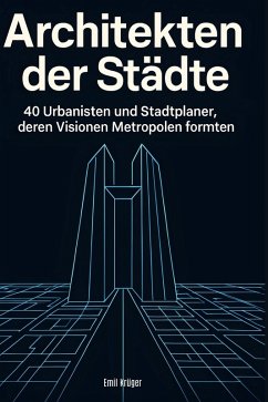 Architekten der Städte - Krüger, Emil