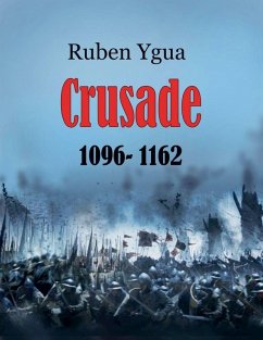 Crusade - 1096-1162 - Ygua, Ruben