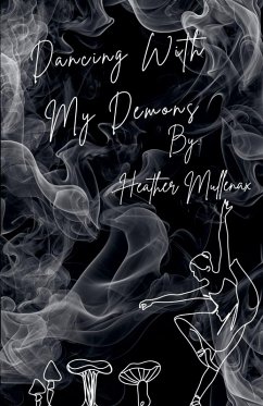 Dancing With My Demons - Mullenax, Heather