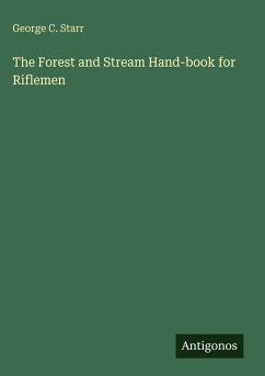 Cover The Forest and Stream Hand-book for Riflemen