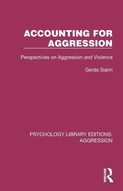 Accounting for Aggression - Siann, Gerda