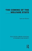 The Coming of the Welfare State