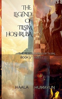 THE LEGEND OF TILSIM Hoshruba - Humayun, Haala