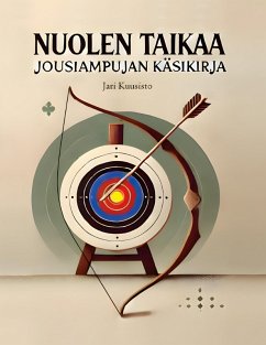 Nuolen taikaa - Kuusisto, Jari