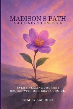 MADISON'S PATH - Kaucher, Stacey