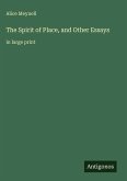 The Spirit of Place, and Other Essays