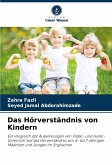 Das Hörverständnis von Kindern