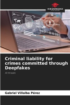 Cover Criminal liability for crimes committed through Deepfakes