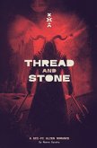Thread and Stone