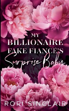 Cover My Billionaire Fake Fiancé's Surprise Baby