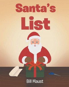 Santa's List - Maust, Bill Santa's List - Maust, Bill