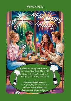 Cover New Year's Games (Pantomime New Year's Balance; Card Game New Year's Blah or Ah? Leisure, Holidays, Fictions; New Year's Oracle Magical Figures) - Silvesterspiele (Pantomime Neujahrsbalance; Kartenspiel Neujahrsblah oder Ah? Freizeit, Urlaub, Fiktives; Silvesterorakel Magische Figuren)