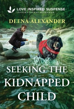 Seeking the Kidnapped Child - Alexander, Deena Seeking the Kidnapped Child - Alexander, Deena