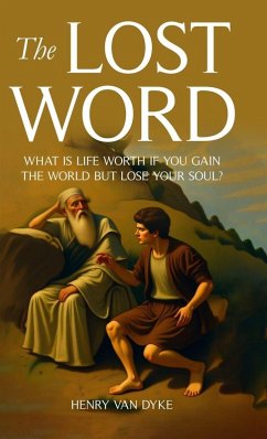 The Lost Word - Dyke, Henry Van
