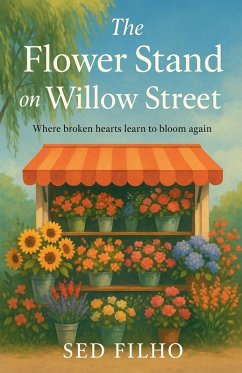The Flower Stand on Willow Street - Filho, Sed The Flower Stand on Willow Street - Filho, Sed