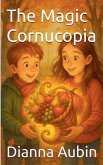 The Magic Cornucopia The Magic Cornucopia