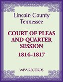 Lincoln County, Tennessee Court of Pleas, 1814-1817