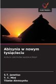 Abisynia w nowym tysi¿cleciu Abisynia w nowym tysi¿cleciu