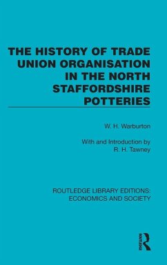 Cover The History of Trade Union Organisation in the North Staffordshire Potteries