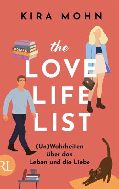 Cover The Love-Life-List: (Un)Wahrheiten über das Leben und die Liebe
