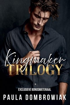 Kingmaker Trilogy - Dombrowiak, Paula Kingmaker Trilogy - Dombrowiak, Paula
