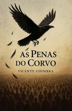 As Penas do Corvo - Coimbra, Vicente