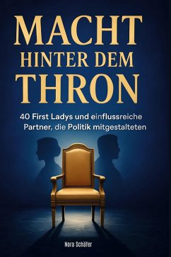 Macht hinter dem Thron - Schäfer, Nora Macht hinter dem Thron - Schäfer, Nora