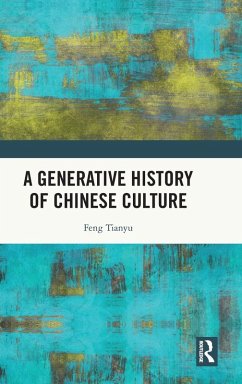 Cover A Generative History of Chinese Culture